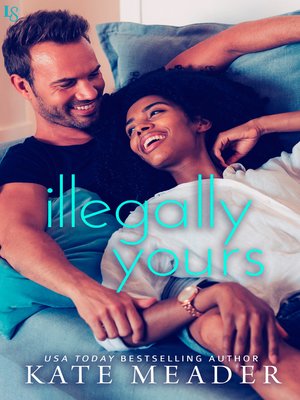 cover image of Illegally Yours
